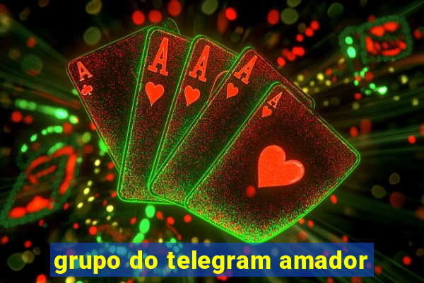 grupo do telegram amador